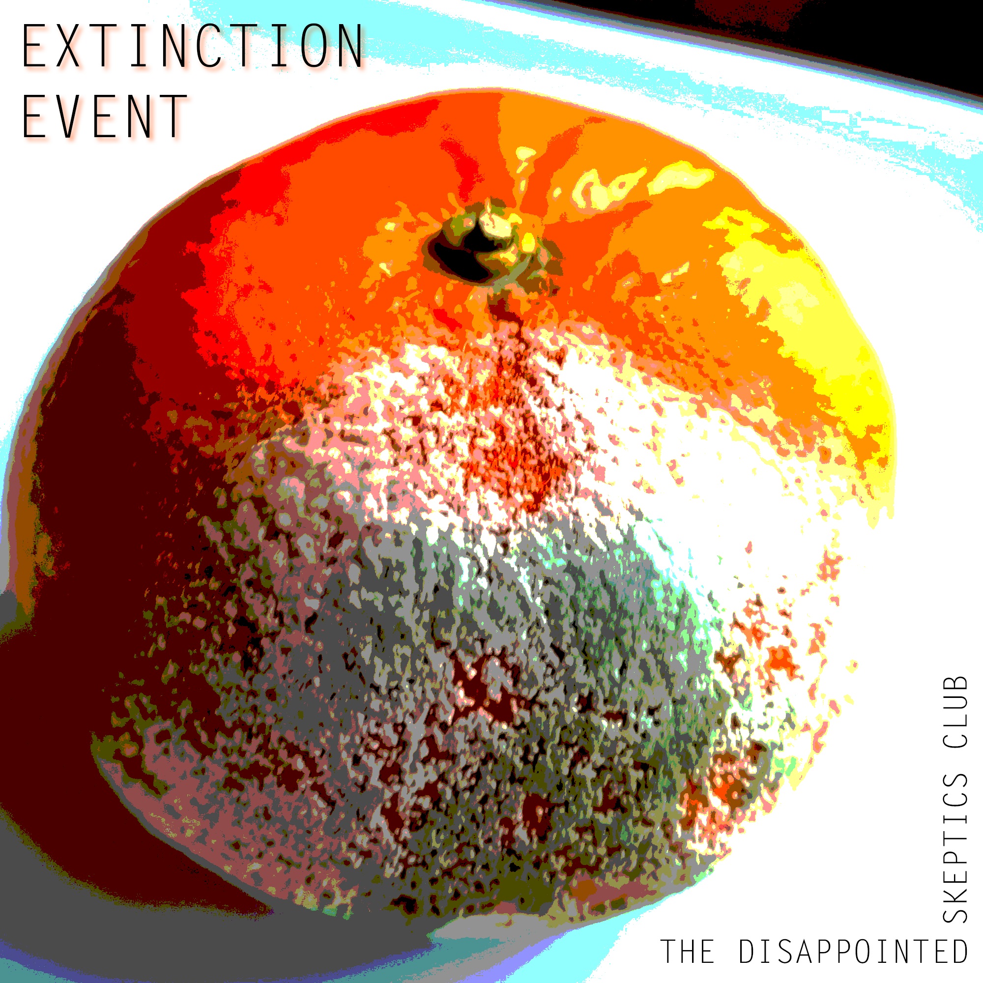 Album art for Extinction Event by The Disappointed Skeptics Club, featuring a mouldy tangerine on a white background.